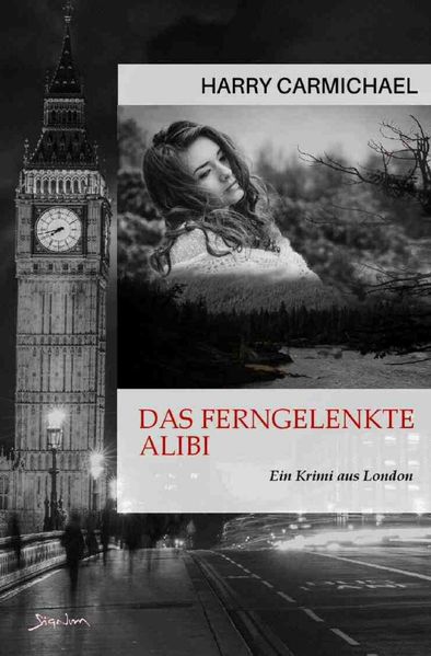 Cover von Das ferngelenkte Alibi
