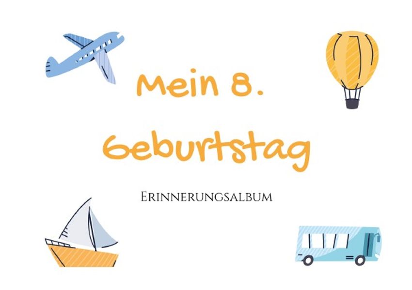 Cover von Erinnerungsalbum/8. Geburtstag – Erinnerungsalbum