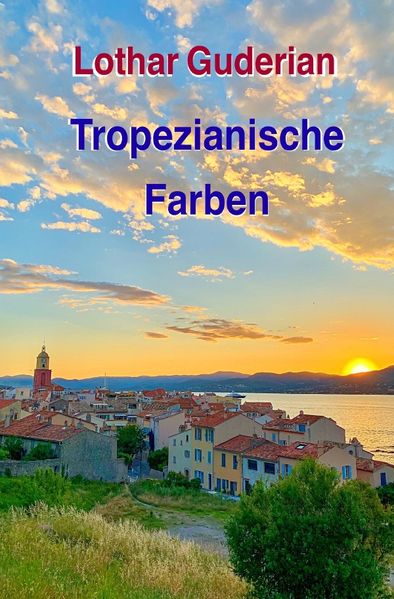 Cover von Tropezianische Farben