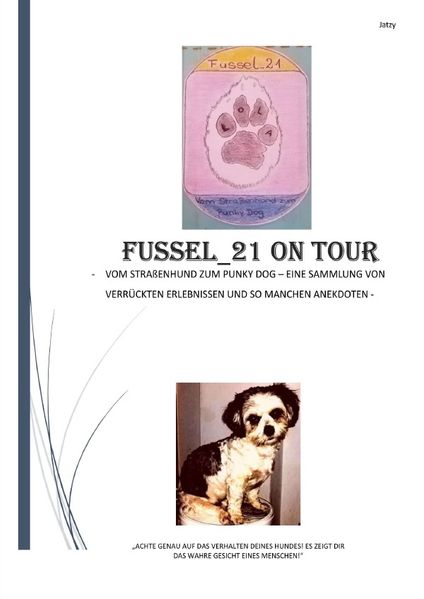 Cover von Fussel_21 on Tour – Vom Straßenhund zum Punky Dog