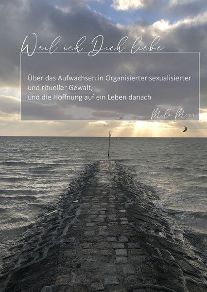 Cover von Weil ich Dich liebe