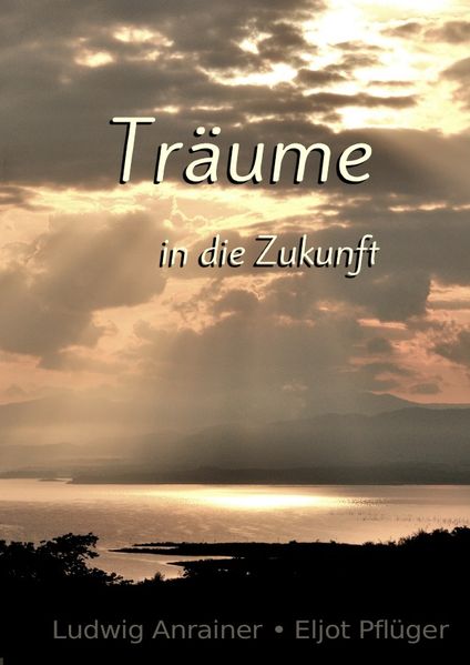 Cover von Träume in die Zukunft