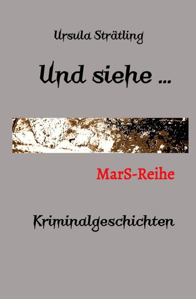 Cover von MarS-Reihe/Und siehe