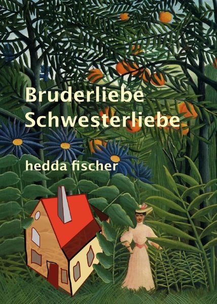 Cover von Bruderliebe Schwesterliebe