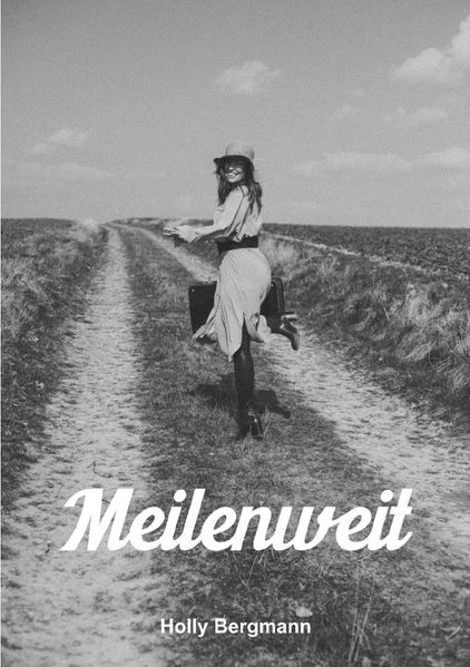 Cover von Meilenweit
