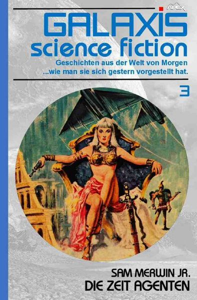 Cover von Galaxis Science Fiction, Band 3: Die Zeit-Agenten