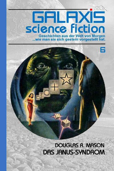 Cover von Galaxis Science Fiction, Band 6: Das Janus-Syndrom