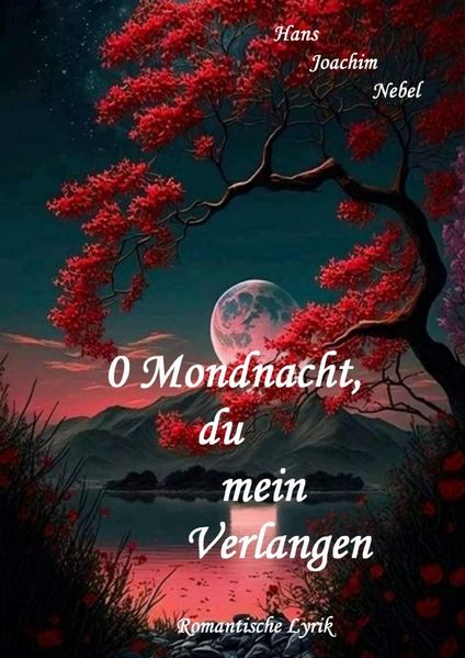 Cover von 0 Mondnacht, du mein Verlangen