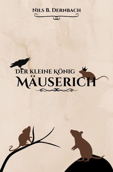 Cover von Der kleine König Mäuserich