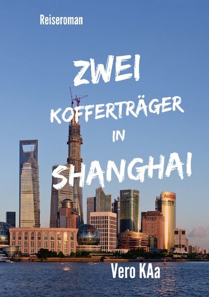 Cover von Zwei Kofferträger in Shanghai