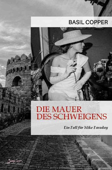 Cover von Die Mauer des Schweigens – Ein Fall für Mike Faraday