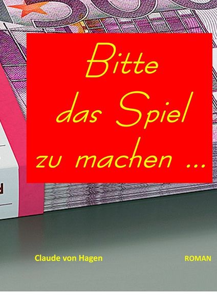 Cover von Vom Ersten bs zum letzten Lächeln …/Bitte das SPIEL zu machen