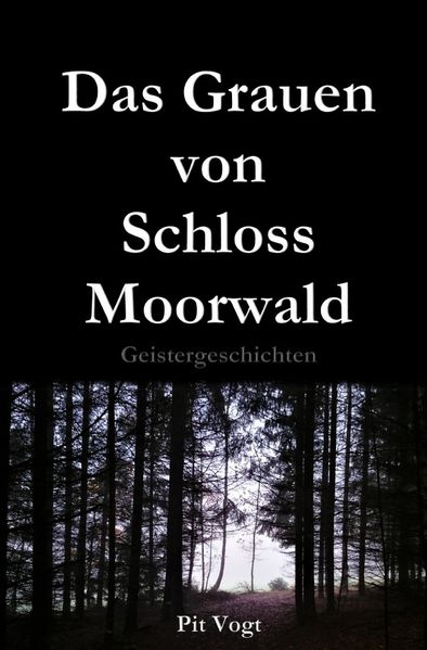 Cover von Das Grauen von Schloss Moorwald
