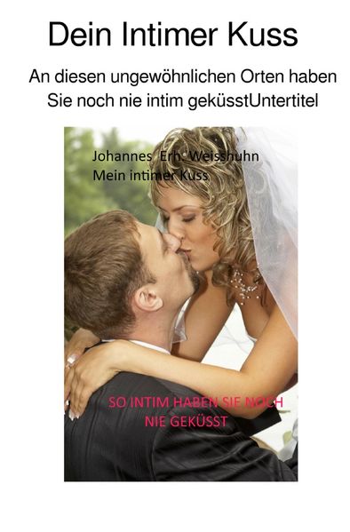 Cover von Dein Intimer Kuss