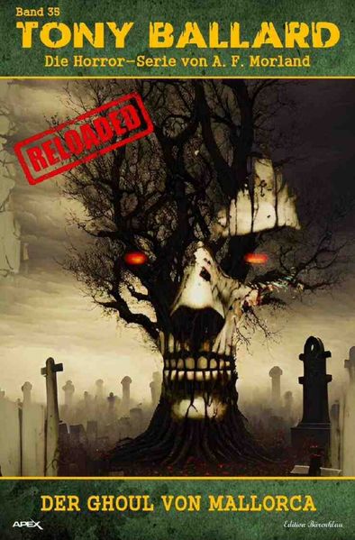 Cover von Tony Ballard – Reloaded, Band 35: Der Ghoul von Mallorca