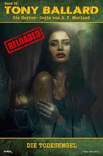 Cover von Tony Ballard – Reloaded, Band 36: Die Todesengel