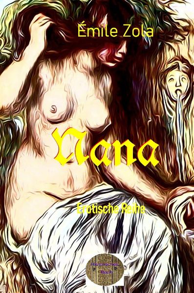 Cover von Illustrierte Erotische Literatur/Nana