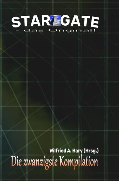 Cover von STAR GATE – das Original – Kompilation/STAR GATE – das Original: Die 20. Kompilation