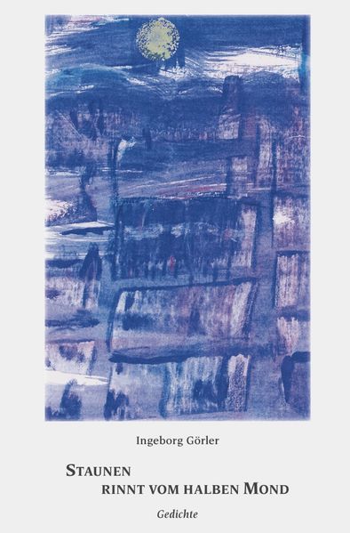 Cover von Staunen rinnt vom halben Mond