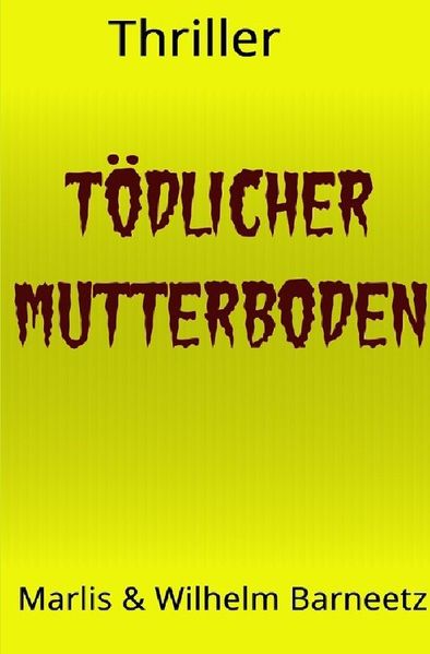Cover von Tödlicher Mutterboden