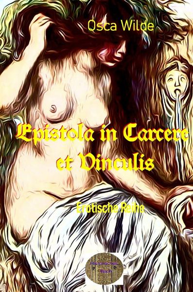Cover von Illustrierte Erotische Literatur/Epistola: in carcere et vinculis