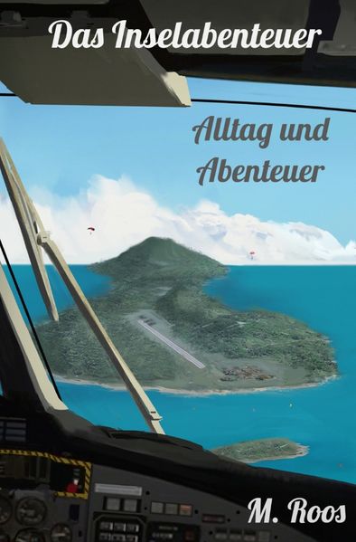 Cover von Das Inselabenteuer/Alltag und Abenteuer