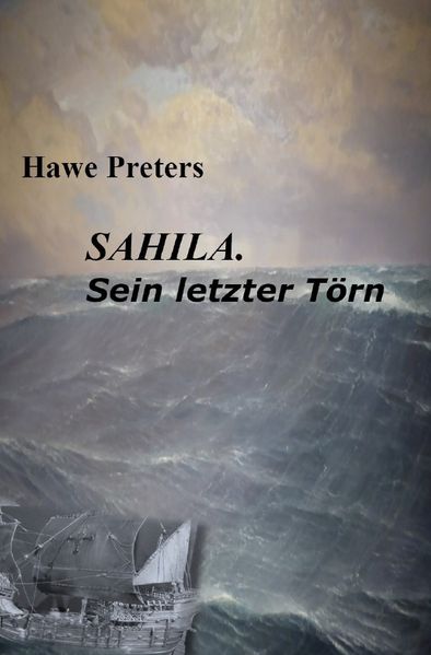 Cover von SAHILA. Sein letzter Törn