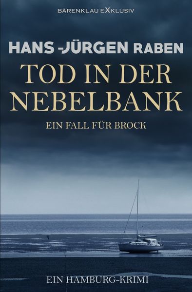 Cover von Tod in der Nebelbank – Ein Fall für Brock: Ein Hamburg-Krimi