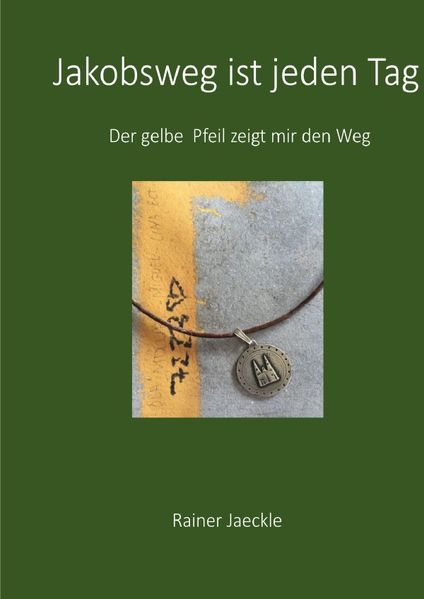 Cover von Jakobsweg ist jeden Tag