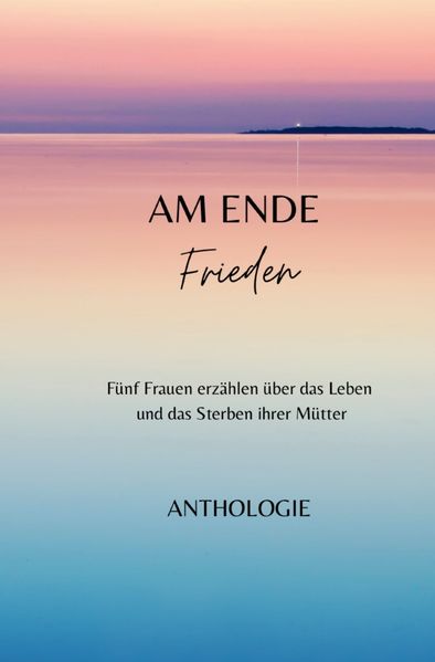 Cover von AM ENDE Frieden