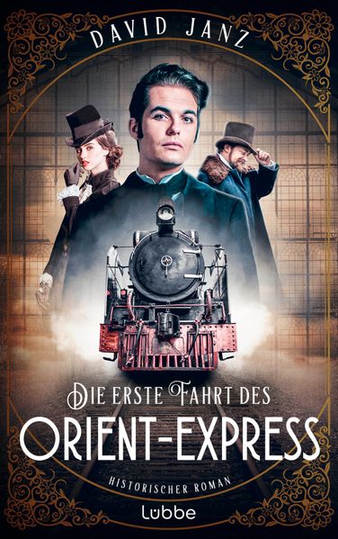 Cover von Die erste Fahrt des Orient-Express