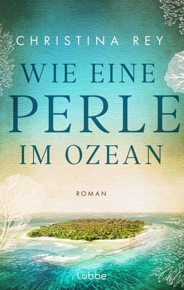 Cover von Wie eine Perle im Ozean