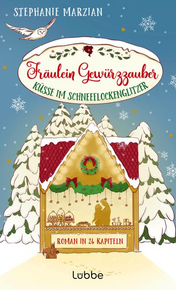 Cover von Fräulein Gewürzzauber – Küsse im Schneeflockenglitzer
