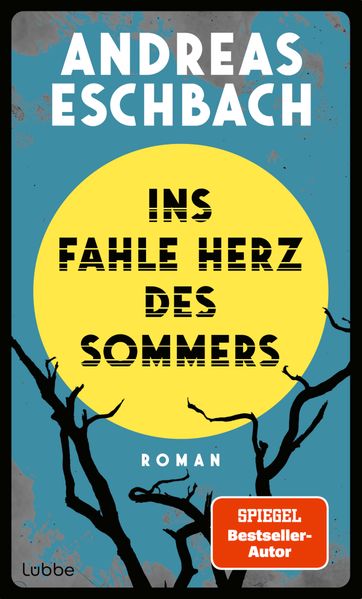 Cover von Ins fahle Herz des Sommers