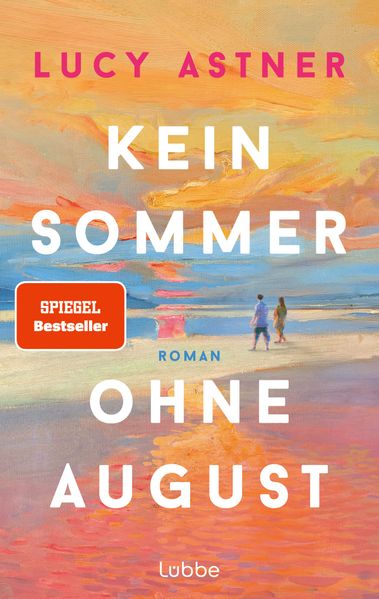 Cover von Kein Sommer ohne August
