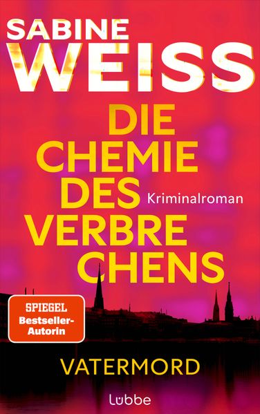 Cover von Die Chemie des Verbrechens – Vatermord
