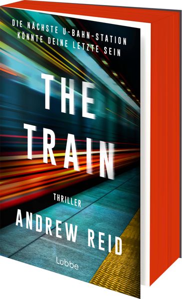 Cover von The Train. Die nächste U-Bahn-Station könnte deine letzte sein