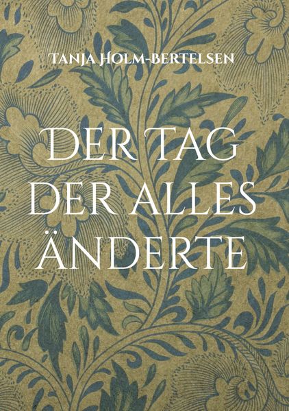 Cover von Der Tag der alles änderte