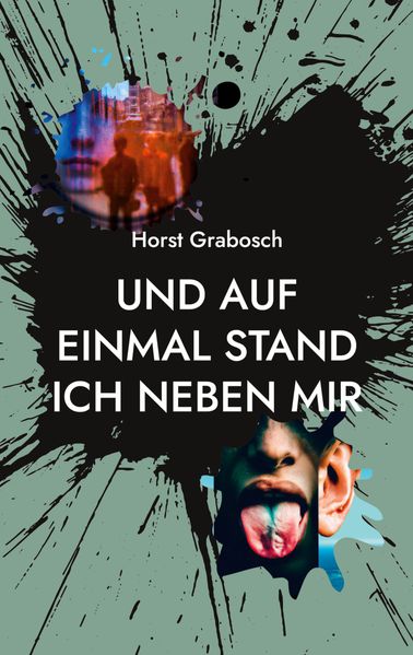 Cover von Und auf einmal stand ich neben mir