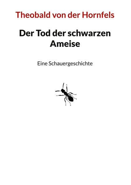 Cover von Der Tod der schwarzen Ameise