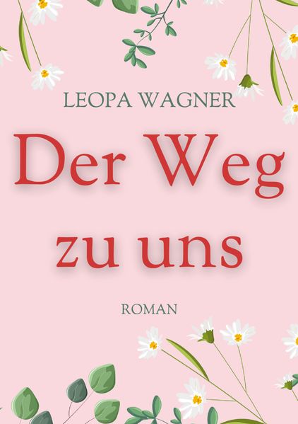 Cover von Der Weg zu uns