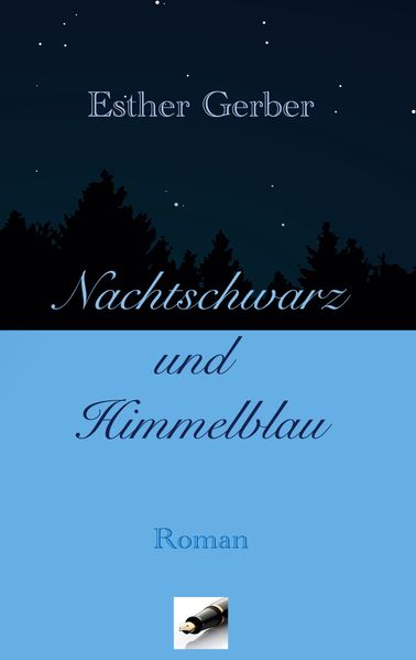Cover von Nachtschwarz und Himmelblau