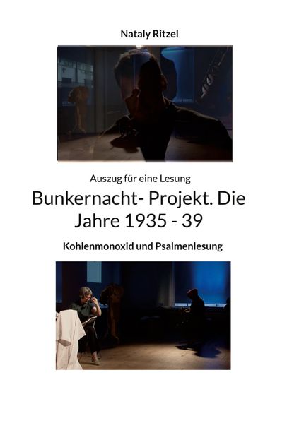 Cover von Bunkernacht- Projekt. Die Jahre 1935 – 39