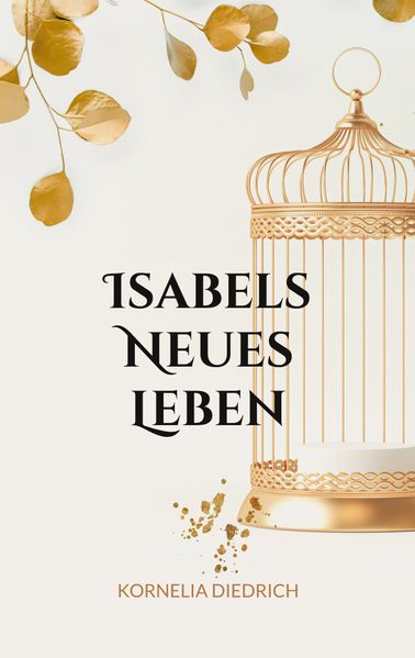 Cover von Isabels Neues Leben