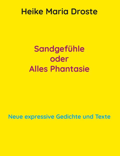 Cover von Sandgefühle oder Alles Phantasie