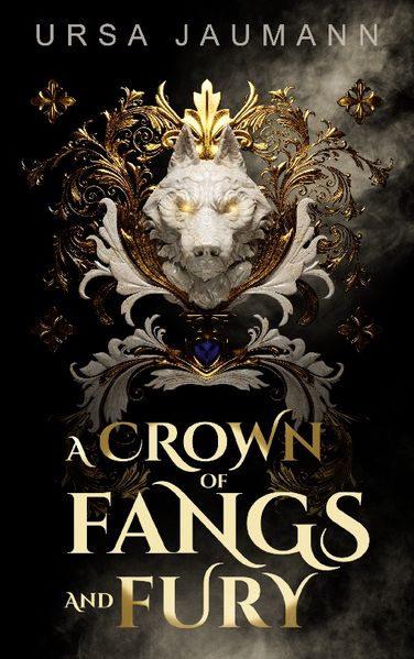 Cover von A Crown of Fangs and Fury