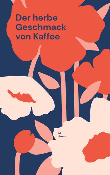 Cover von Der herbe Geschmack von Kaffee