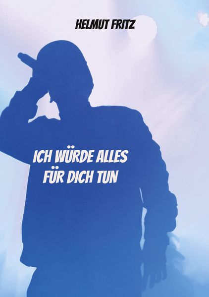 Cover von Ich würde alles für dich tun