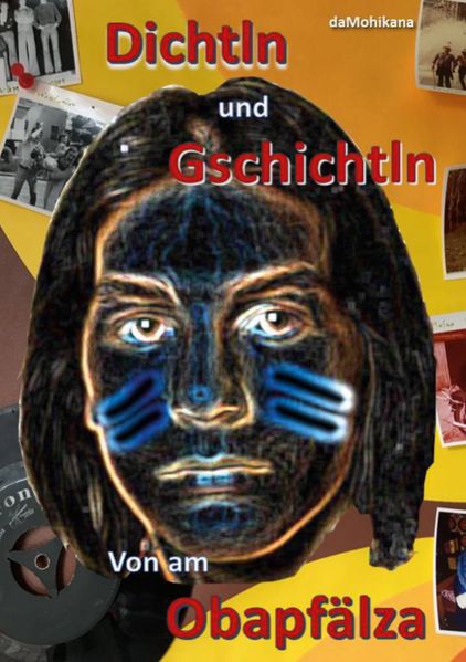 Cover von Dichtln und Gschichtln von am Obapfälza