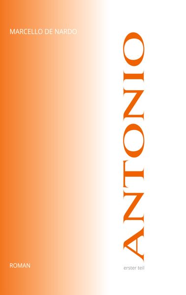 Cover von Antonio – Erster Teil